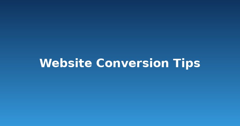 Why Aren't Visitors Buying? Your Essential Website Conversion Tips