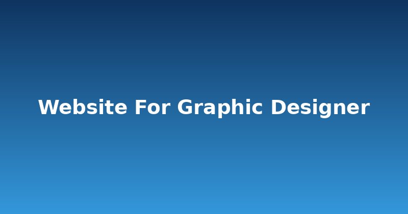 Crafting a Winning Website for Graphic Designers